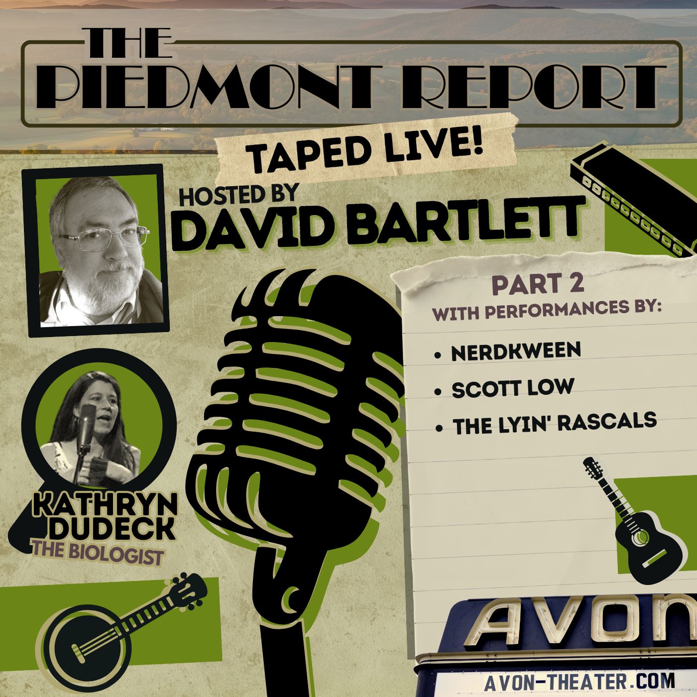 Piedmont Report 156 - Part 2 (Live at Avon Theater)